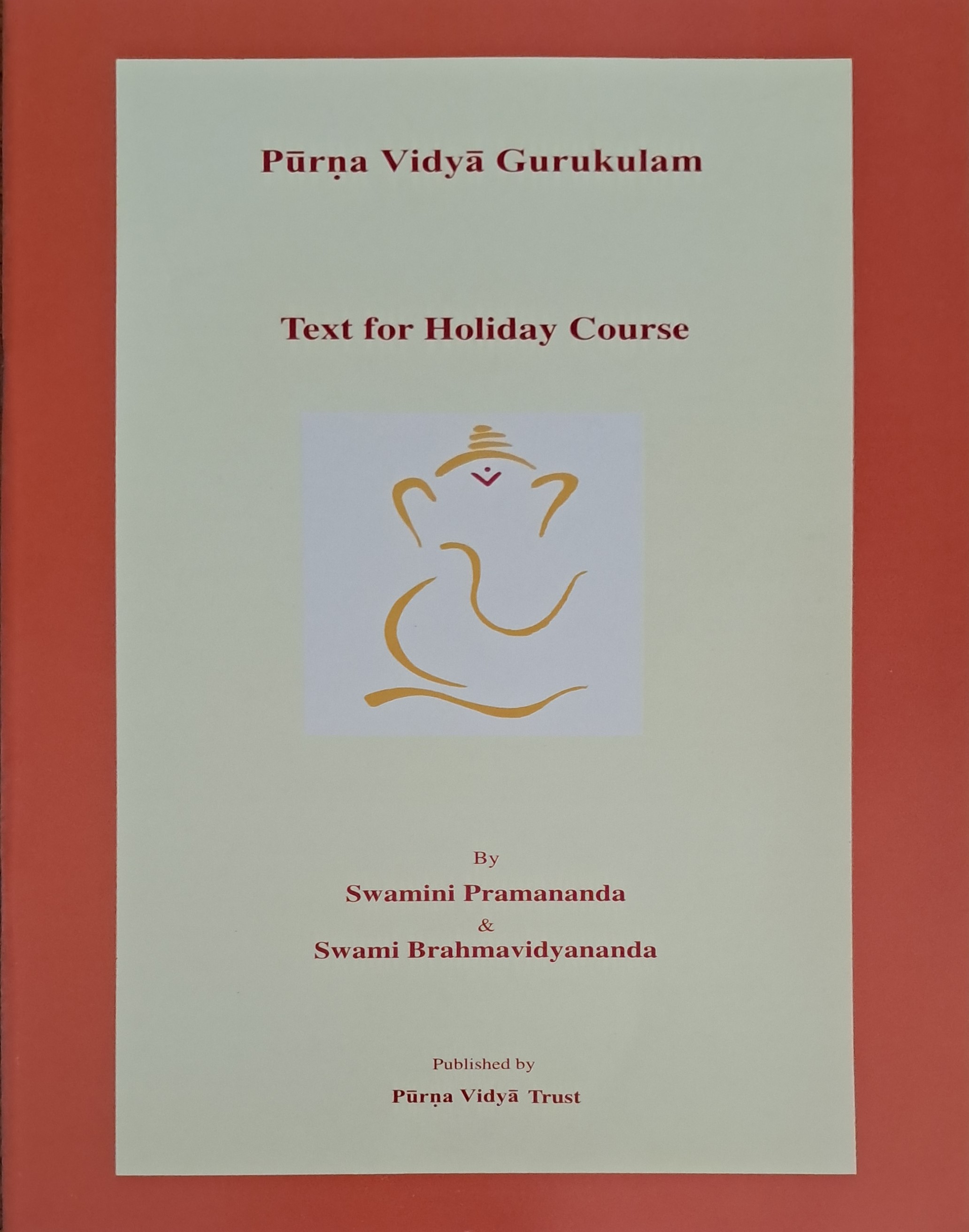 Purna Vidya Gurukulam - Holiday course in English